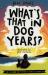 What's That in Dog Years?