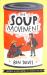 The Soup Movement