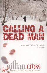 Calling a Dead Man
