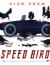 Speed Birds Speed Birds
