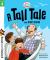 Tall Tale and Other Stories