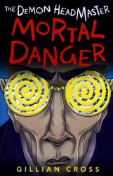 The Demon Headmaster: Mortal Danger