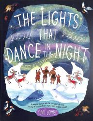 The Lights That Dance in the Night