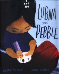 Lubna and Pebble
