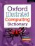Oxford Illustrated Computing Dictionary Oxford Illustrated Computing Dictionary