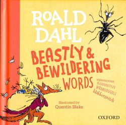 Roald Dahl's Beastly and Bewildering Words