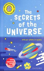 Very Short Introductions for Curious Young Minds: the Secrets of the Universe