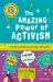 Very Short Introductions for Curious Young Minds: the Amazing Power of Activism