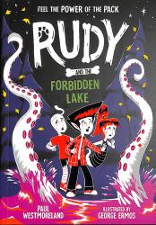 Rudy and the Forbidden Lake