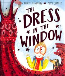The Dress in the Window - A joyful LGBTQ+ picture book about self-expression, identity and finding the courage to be yourself