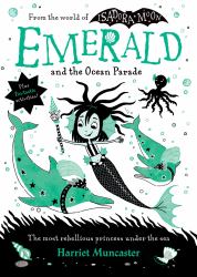 Emerald and the Ocean Parade