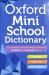 Oxford Mini School Dictionary Oxford Mini School Dictionary