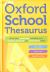 Oxford School Thesaurus Oxford School Thesaurus