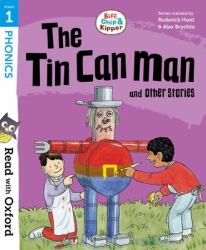 Biff, Chip & Kipper: the Tin Can Man : And Other Stories