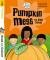 Biff, Chip & Kipper: Pumpkin Mess : And Other Stories