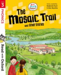 Biff, Chip & Kipper: the Mosaic Trail : And Other Stories