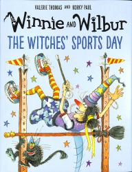 Winnie and Wilbur: the Witches' Sports Day