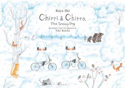 Chirri and Chirra, the Snowy Day