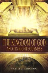 The Kingdom of God and Its Righteousness