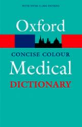 Concise Colour Medical Dictionary