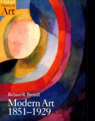 Modern Art 1851-1929 : Capitalism and Representation