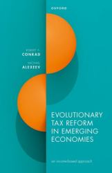 Evolutionary Tax Reform in Emerging Economies : An Income-Based Approach