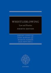 Whistleblowing : Law and Practice