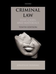 Criminal Law : Text, Cases, and Materials