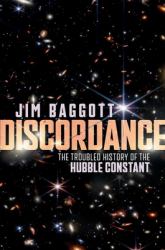 Discordance : The Troubled History of the Hubble Constant