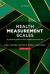 Health Measurement Scales : A Practical Guide to Their Development and Use
