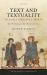 Text and Textuality in Early Medieval Iberia : The Written and the World, 711-1031 Text and Textuality in Early Medieval Iberia : The Written and the World, 711-1031