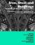 Iron, Steel and Buildings : Studies in the History of Construction. the Proceedings of the Seventh Annual Conference of the Construction History Society