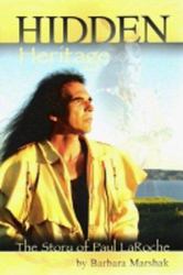 Hidden Heritage : The Story of Paul Laroche