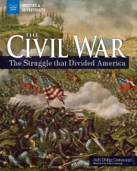 The Civil War : The Conflict Between the States
