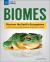 Biomes : Discover the Earth's Ecosystems with Environmental Science Activities for Kids