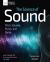 The Science of Sound : Pitch, Volume, Music, and Noise with Hands-On Science Activities for Kids