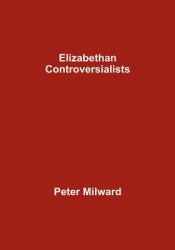 Elizabethan Controversialists