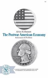 The Postwar American Economy : Performance & Problems