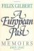 A European Past : Memoirs, 1905-1945