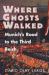 Where Ghosts Walked : Munich's Road to the Third Reich