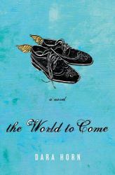 The World to Come : A Novel