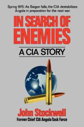 In Search of Enemies : A CIA Story
