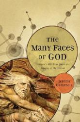 The Many Faces of God : Science's 400-Year Quest for Images of the Divine