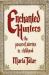 Enchanted Hunters : The Power of Stories in Childhood