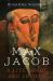 Max Jacob : A Life in Art and Letters Max Jacob : A Life in Art and Letters
