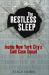 The Restless Sleep : Inside New York City's Cold Case Squad