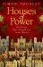 Houses of Power : The Places That Shaped the Tudor World