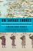 On Savage Shores : How Indigenous Americans Discovered Europe