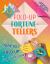 Fold-Up Fortune-Tellers : Tear Out, Fold up, Find Your Future!