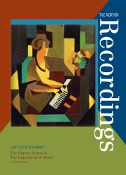 The Norton Recordings: 8 CDs to Accompany the Norton Scores and the Enjoyment of Music, 11e